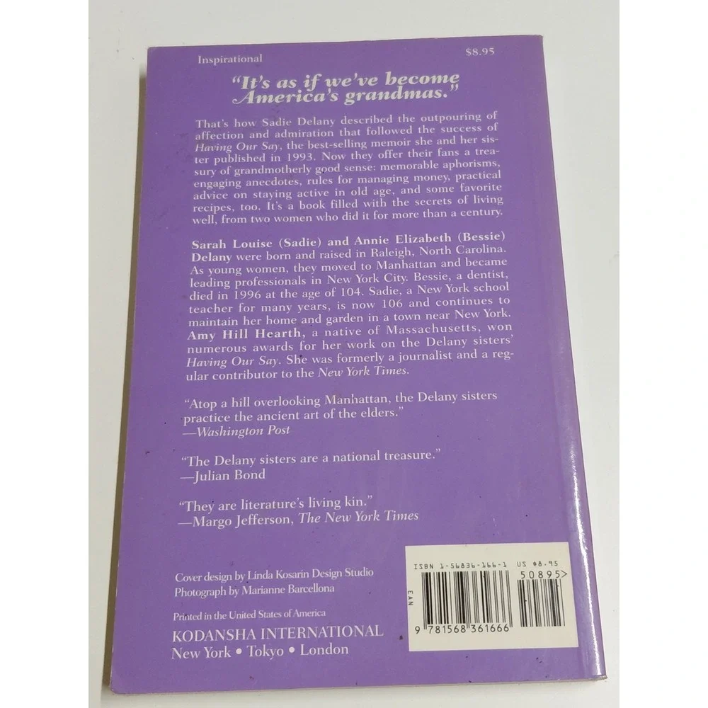 The Delany Sisters' Book of Everyday Wisdom Sarah & A. Elizabeth Delany 1994 PB